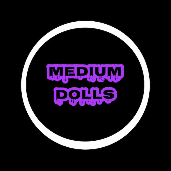 Medium Dolls