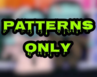Munsters | Patterns Only