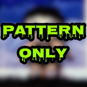 May include: A digital graphic featuring the text PATTERN ONLY in a bright lime green font with a dripping effect. The letters have a thick black outline, and the text is arranged in two lines against a blurred, out-of-focus background.