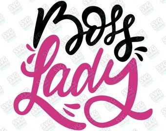 Boss Lady Svg Etsy