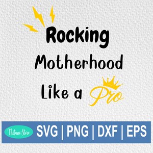 Rocking Motherhood Like a Pro SVG, retro motherhood SVG, funny motherhood rock SVG, Pro Mom Life, Instant Download, Cut Files for Cricut