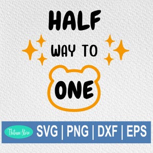 Halverwege één SVG, zes maanden verjaardag babyromper SVG, halve verjaardag baby SVG, instant download, gesneden bestanden voor Cricut