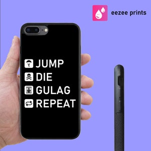 Jump Die Gulag Repeat Funny COD Warzone Phone Case for iPhone X XR 11 12 13 14 15 16Mini Pro Max SE & Samsung S20 S21 S22 S23 S24 Plus Ultra