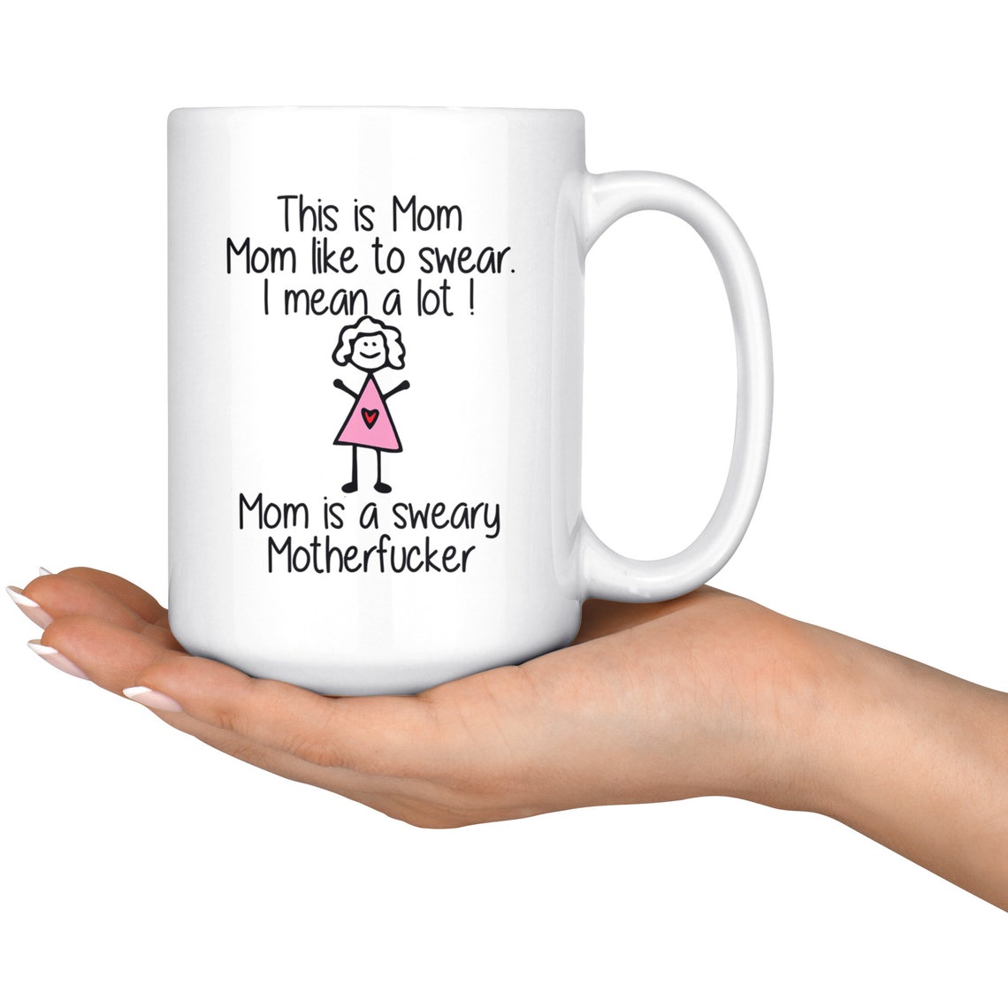 Mom Gifts from Daughter Mothers Day Gift Funny Swear Mug