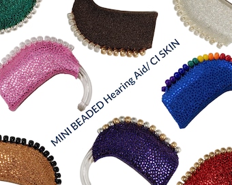 MINI BEADED Hearing Aid Skin | Hearing Aid Sleeve | Hearing Aid Jewelry | Cochlear Implant Skin | Hearing Aid Cover
