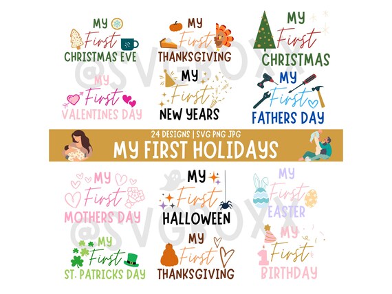 My First Holidays SVG Bundle | Baby's first holidays SVG files | First Xmas svg | First 4th of july | first thanksgiving svg | first vday