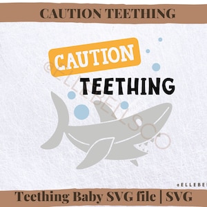 Attention | de fichier SVG de dentition | SVG de dentition Fichiers SVG pour cricut | | de fichier baby svg dentition bébé svg | attention fichiers svg de démarrage