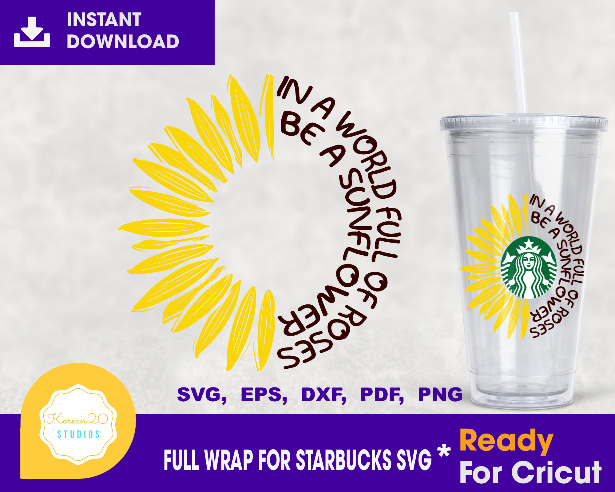 Free Free Sunflower Svg For Starbucks Cup SVG PNG EPS DXF File