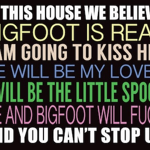 Bigfoot Is Real... - Yard Sign - Double Sided - Multiple Sizes immagine 2