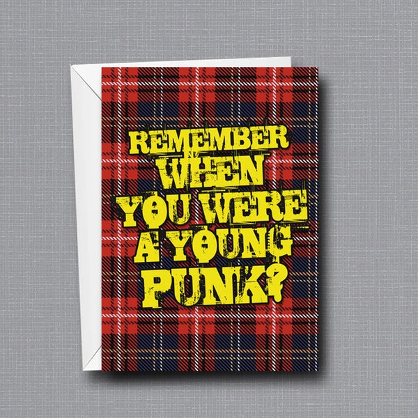 Not A Young Punk Anymore - Birthday Card - Funny
