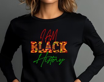 I Am Black History; Black History Month; BHM Tee Shirt;