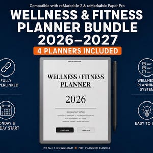 May include: A digital wellness and fitness planner bundle for 2026-2027, compatible with reMarkable 2 and Paper Pro. The image shows a tablet with the planner displayed, a stylus, and icons indicating features like hyperlinks and easy use.