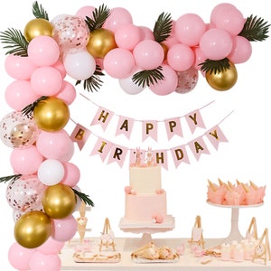 Balloon Arch Pink Rose Gold Birthday Banner Women Birthday Decoration Girls Birthday Decoration Birthday Backdrop First Birthday decor