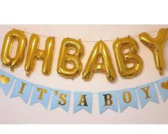 Oh Baby It es a Boy Banner, Baby Shower Banner, Boy Baby Shower Dekor, Baby Boy Ankündigung, Junge Baby Shower Bunting, Gender Reveal Banner.