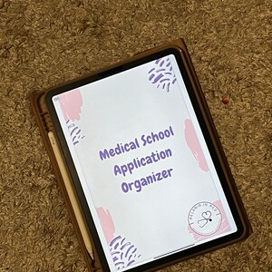 Medical School Application Organizer and Tracker