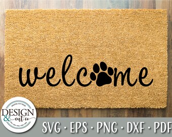 Welcome Paw Print Svg | Door Mat | Welcome Svg | Paw Print Svg | Dog Mom Gift | Welcome Home Svg | Dog Mom | Dog Svg | Dog Door Svg | Puppy