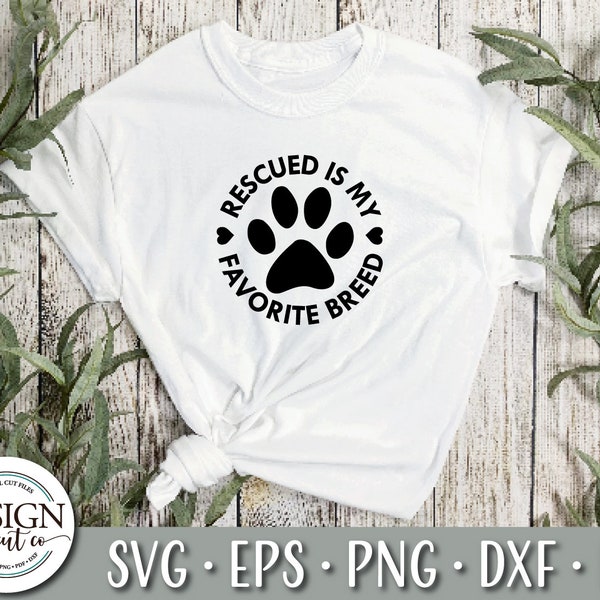 Rescued Is My Favorite Breed | Dog Mom Gift | Paw Print Tee | Adopt Tee | Rescue Animal | Rescue Mom | Love My Rescue | Dog Rescue Tee | Dog