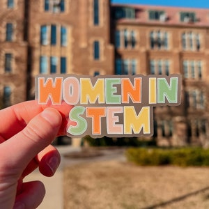 Women in STEM Clear Sticker