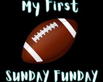 My First Sunday Funday, Baby Football, Football Baby Fan PNG