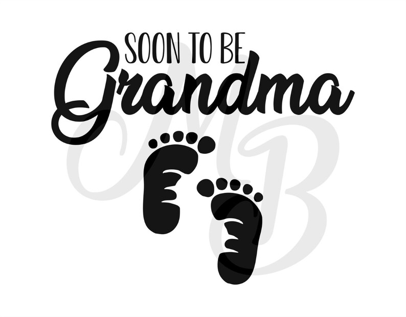 Download Soon To Be Grandma SVG Mothers Day SVG Grandmother Svg | Etsy