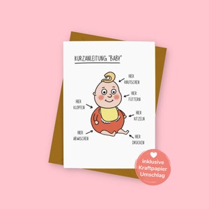 Karte - "KURZANLEITUNG" - Geschenk zur Geburt und Schwangerschaft - Grußkarte - witzige Postkarte - mit Umschlag - 100% nachhaltig - Pihu