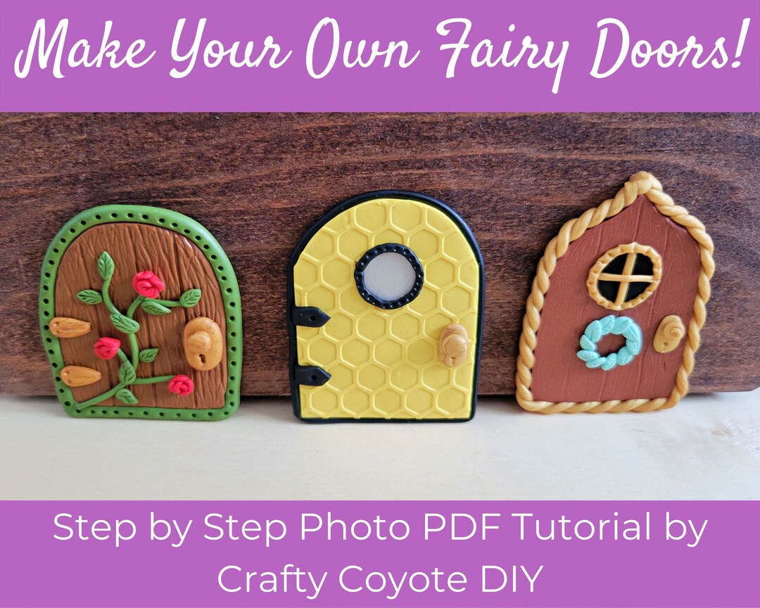 Polymer Clay Fairy Door Tutorial | DIY Miniature Garden (PDF File) - Etsy