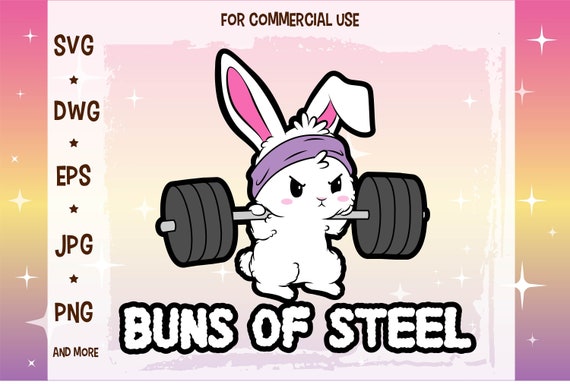 Buns Of Steel Fitness Rabbit Bunny Lover Gym Workout | Poster