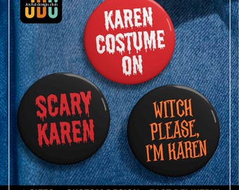 Divertidas insignias de Halloween de Karen: Insignias fáciles para disfraces, ideales para fiestas de Halloween, eventos y personal.