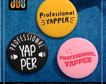 Funny Conversation Starter Professional Yapper Pin: sarcastische kantoorhumor, roddelmeme spraakzaam vriendencadeau
