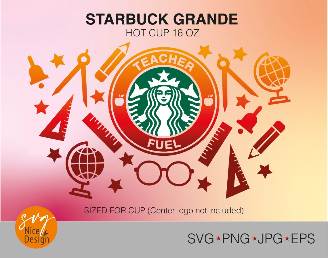 Download Seamless Full Wrap Starbucks Teacher Svg Teacher ...