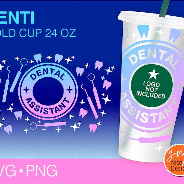 Dental Assistant Cold Cup Wrap Svg, Dentist Tooth Theme Decal, Gift For Dentist DIY Seamless Full Wrap Venti Cold Cup 24 Oz Cricut Svg Png