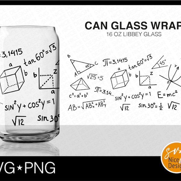 Math Teacher Can Glass Wrap Svg, Teacher  Svg, Mathematics Decal Gift Idea Seamless Full Wrap Libbey Can Glass 16 oz Cricut Cut File SVG PNG