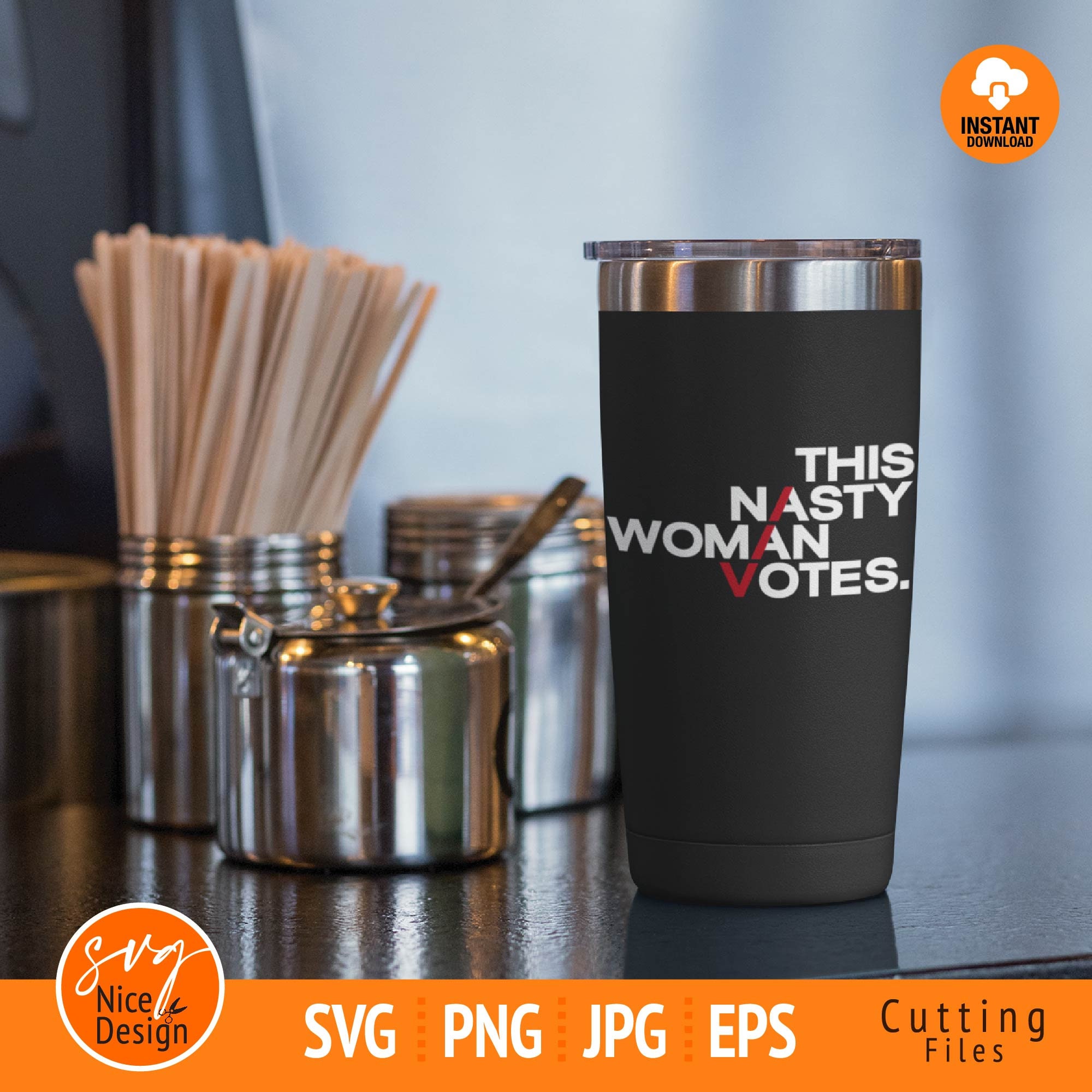 Download This Nasty Woman Votes svg Nasty svg Nasty Woman svg Anti | Etsy