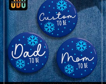 Botón de anuncio de nacimiento de To Be Family: Pines de copos de nieve personalizados para invierno, regalo para revelar el género.