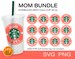 12 Mother's Day Starbucks Ring Bundle, Starbucks Mom Bundle svg Logo Border Wrap Starbucks Venti Cold Cup 24 Oz Cricut File svg png 