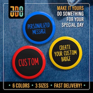 Pin con cita personalizable: Insignia con mensaje personalizado - Regalo de pines con botón de comunicación