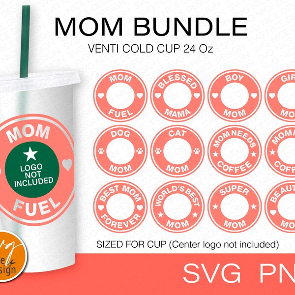 12 Mother's Day  Ring Bundle Svg Files For Cup, Mom Coffee Logo Wrap Svg, Circle Logo Border Wrap Venti Cold Cup 24 Oz Cricut File Svg & Png