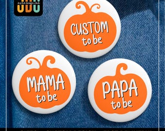 Pin "Calabaza para ser": Insignia para baby shower, botón para anunciar el embarazo en Halloween, recuerdo para fiesta de otoño