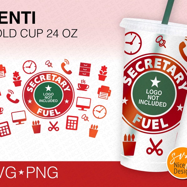 Secretary Fuel Cold Cup Svg, Office Secretary Coffee Cup Decal Gift Idea DIY Seamless Full Wrap Venti Cold Cup 24 Oz Cricut File Svg & Png