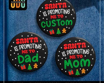 Papá Noel me promociona como botón de insignia: regalo familiar para revelar el embarazo en Navidad.