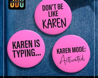 Pin divertido de Karen con meme: Insignia de humor sarcástico, regalo de broma.