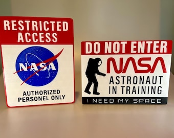 3D Printed NASA Do Not Enter or Restricted Access Replica Display Signs