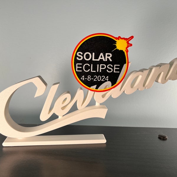 Cleveland Script Sign 2024 Solar Eclipse Edition 3D Printed