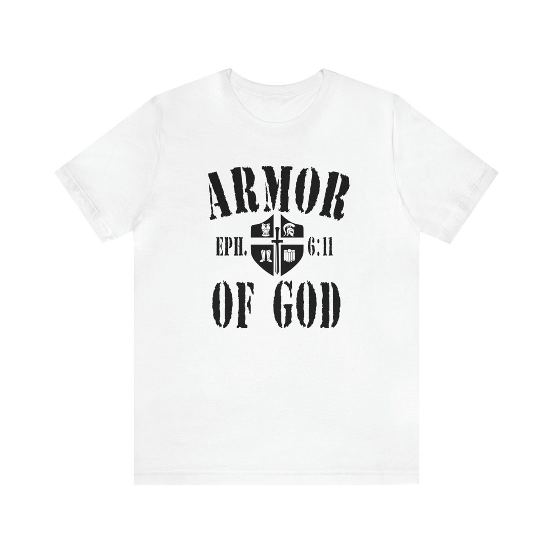 Christian Tee Armor of God Ephesians 611 Unisex Christian Apparel