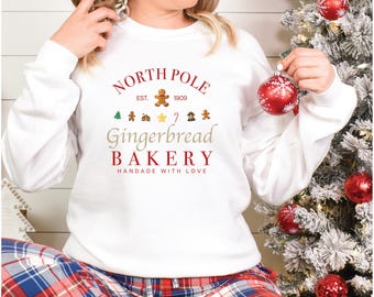 North Pole Gingerbread Bakery Sweatshirt, Christmas Sweatshirt, Holiday Baking, Festive Christmas Sweater, Cute Christmas Top, Baking Shirt