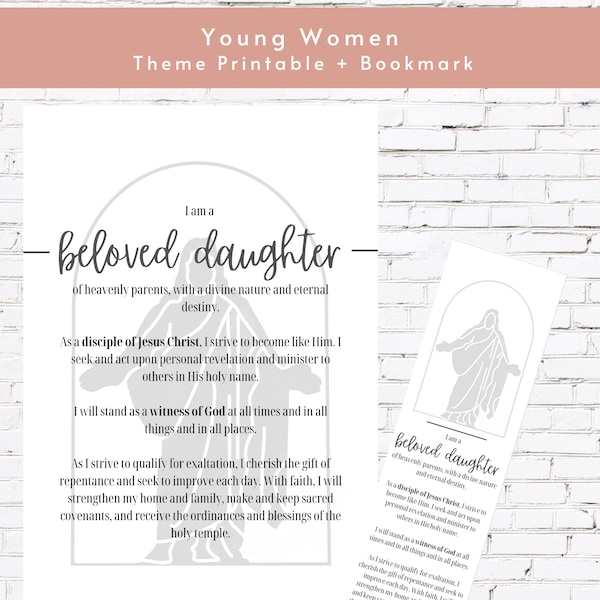 Young Women's Theme Poster and Handout | LDS YW Theme Bookmark and Printable | Printable Instant Download Latter-Day Saint Young Women 2023