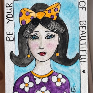 ACEO - Pintura de acuarela original - Sin impresiones - Única en su tipo “Sé tu propio tipo de belleza” 2 1/2” x 3 1/2” sin marco viene con funda