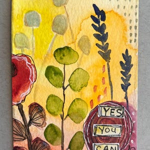 ACEO - Pintura de acuarela original - Sin impresiones - Única en su tipo "Yes You Can" 2 1/2" x 3 1/2" sin marco viene con funda