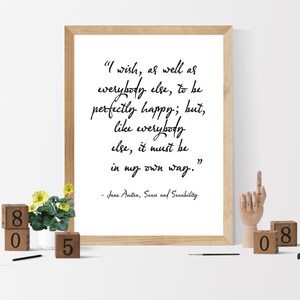 I wish as well as hope, Quote by Jane Austen