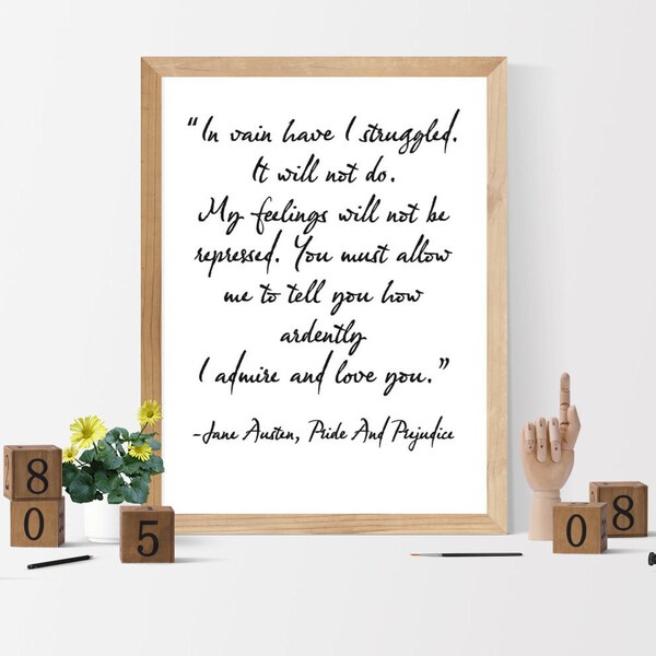In vain i have struggled, Quote by Jane Austen